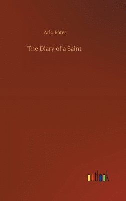 bokomslag The Diary of a Saint