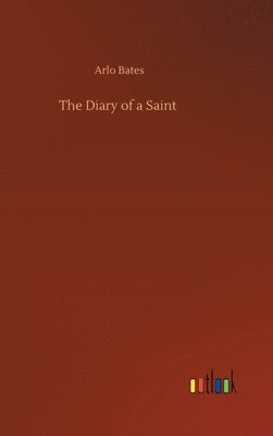 The Diary of a Saint 1
