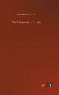 bokomslag Corsican Brothers