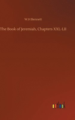 bokomslag Book of Jeremiah, Chapters XXL-LII