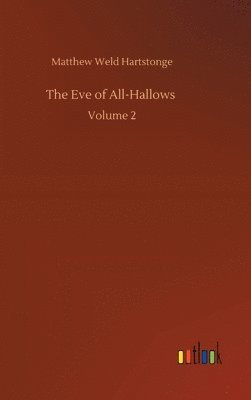 bokomslag The Eve of All-Hallows