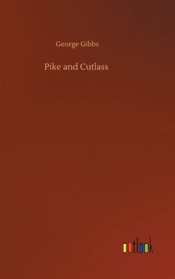 Pike and Cutlass 1