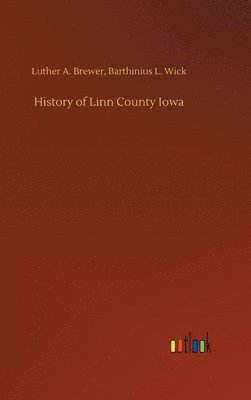 History of Linn County Iowa 1