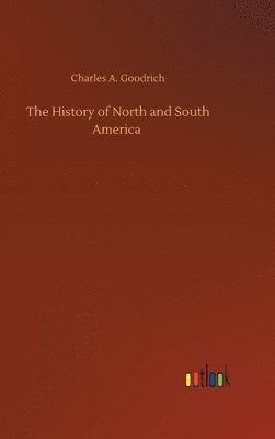 bokomslag The History of North and South America