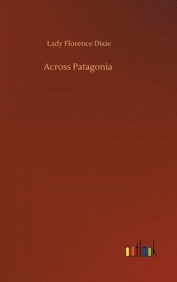 Across Patagonia 1