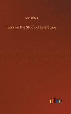 bokomslag Talks on the Study of Literature