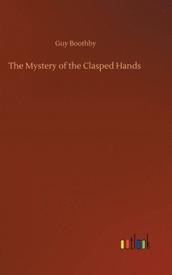 Mystery of the Clasped Hands