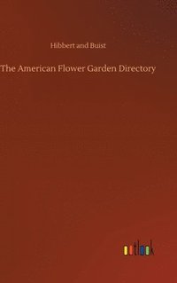 bokomslag American Flower Garden Directory