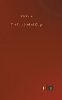 bokomslag The Firts Book of Kings