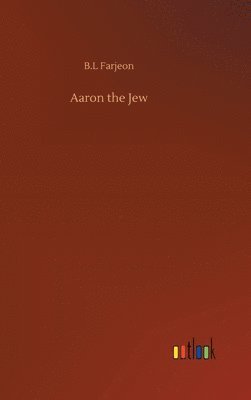 bokomslag Aaron the Jew