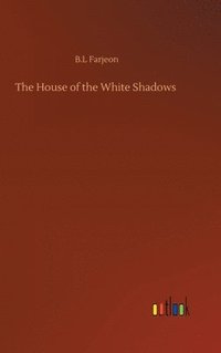 bokomslag House of the White Shadows