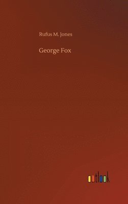 bokomslag George Fox