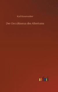 bokomslag Der Occultismus des Altertums