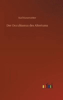 bokomslag Der Occultismus des Altertums