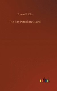 bokomslag Boy Patrol on Guard