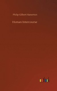 bokomslag Human Intercourse