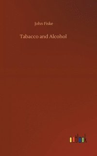 bokomslag Tabacco and Alcohol