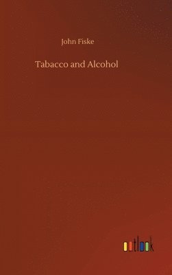 bokomslag Tabacco and Alcohol