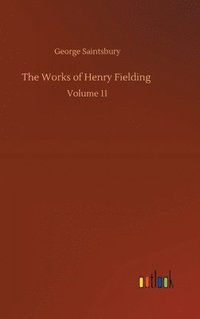 bokomslag The Works of Henry Fielding