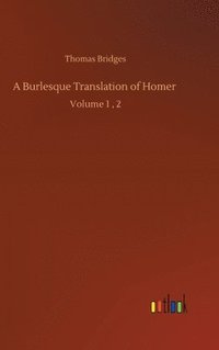 bokomslag Burlesque Translation of Homer