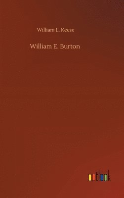 William E. Burton 1