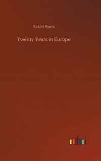 bokomslag Twenty Years in Europe