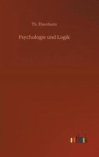 bokomslag Psychologie und Logik