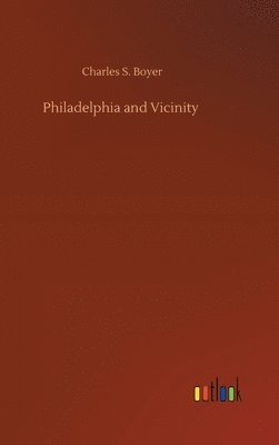bokomslag Philadelphia and Vicinity