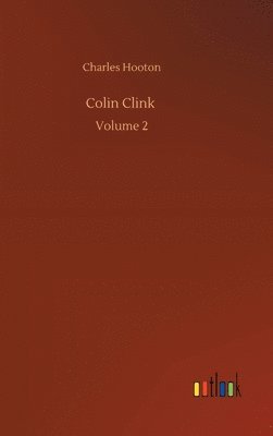 Charles Hooton - Colin Clink, Inbunden
