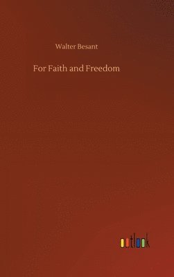 For Faith and Freedom