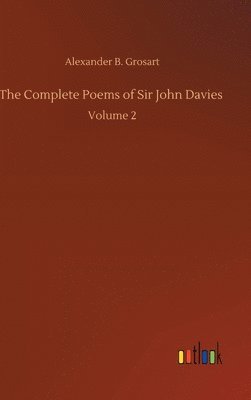 bokomslag Complete Poems of Sir John Davies