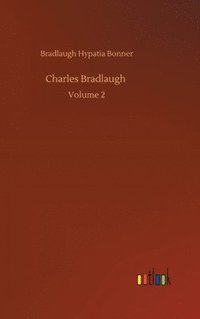 bokomslag Charles Bradlaugh