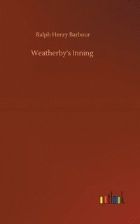 bokomslag Weatherby's Inning