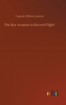 Boy Aviators in Record Flight