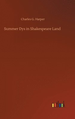 bokomslag Summer Dys in Shakespeare Land