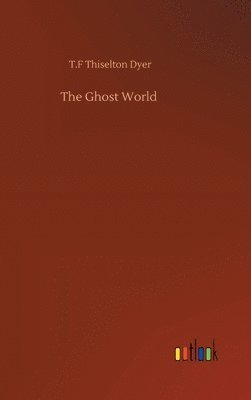 bokomslag The Ghost World