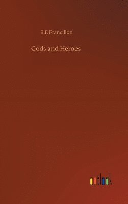 bokomslag Gods and Heroes