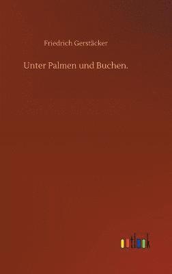 Unter Palmen und Buchen. 1