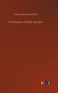 bokomslag Woman's Hardy Garden