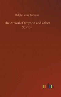 bokomslag Arrival of Jimpson and Other Stories