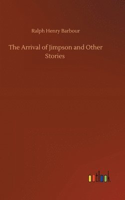 bokomslag Arrival of Jimpson and Other Stories