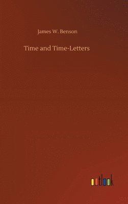 bokomslag Time and Time-Letters