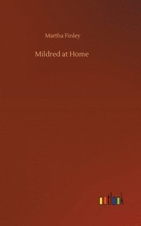 bokomslag Mildred at Home