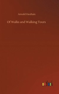 bokomslag Of Walks and Walking Tours