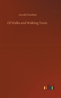 bokomslag Of Walks and Walking Tours