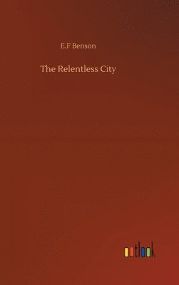 The Relentless City 1