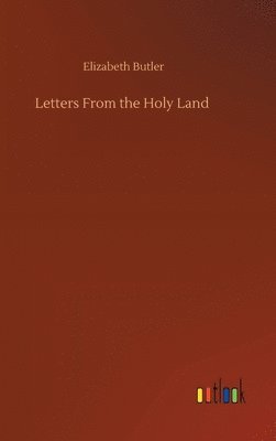 bokomslag Letters From the Holy Land