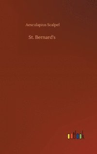 bokomslag St. Bernard's