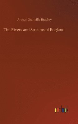 bokomslag Rivers and Streams of England
