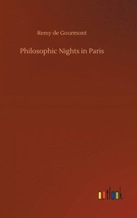 bokomslag Philosophic Nights in Paris